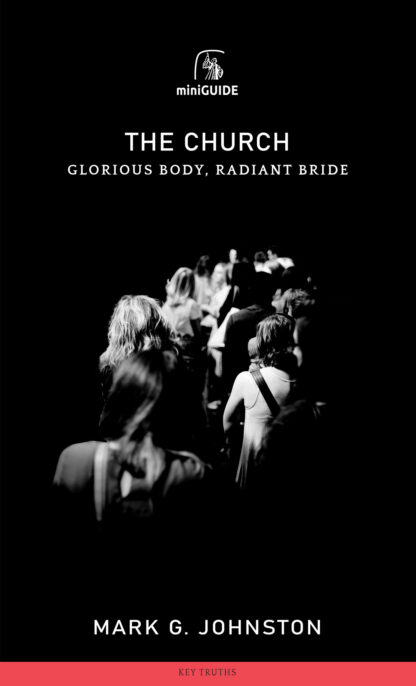 The Church Mini-Guide by Mark Johnston