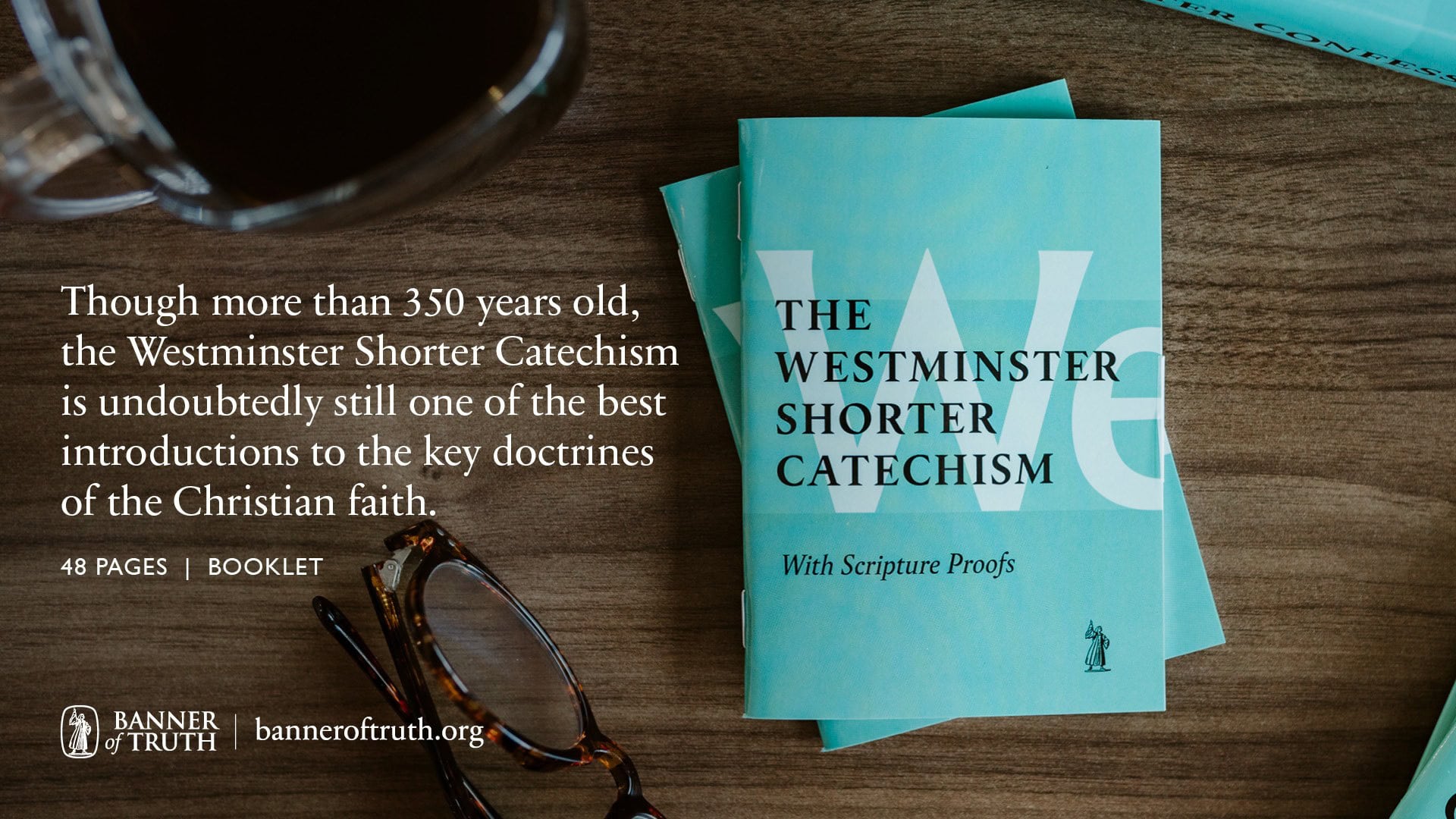 The Shorter Catechism Banner Of Truth USA The Shorter Catechism Banner Of Truth USA