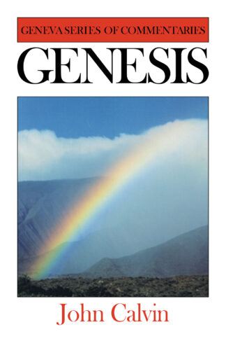 Genesis Commentary by John Calvin