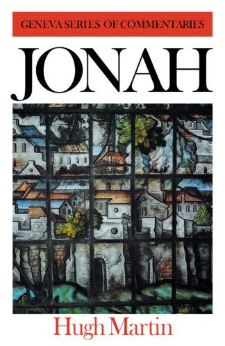 Jonah Commentary by Hugh Martin