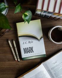 Expository Thoughts on Mark by J. C. Ryle