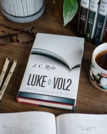 Expository Thoughts on Luke, Vol. 2 by J. C. Ryle