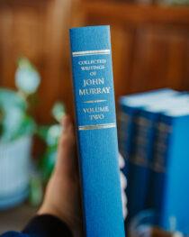 The Collected Writings of John Murray, Volume 2