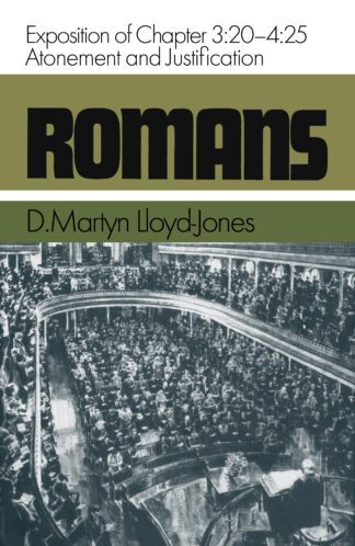 Romans, Volume 3 by Martyn Lloyd-Jones