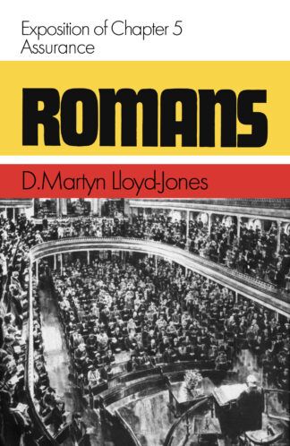 Romans, Volume 4 by Martyn Lloyd-Jones