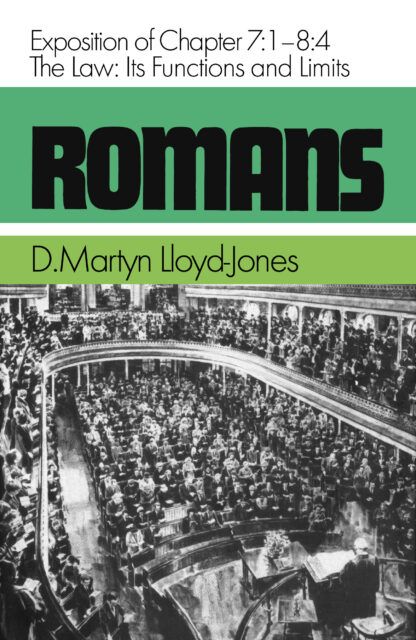Romans, Volume 6 by Martyn Lloyd-Jones