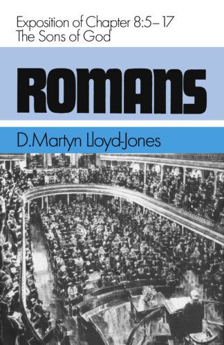 Romans, Volume 7 by Martyn Lloyd-Jones