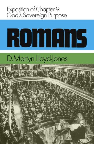 Romans, Volume 9 by Martyn Lloyd-Jones