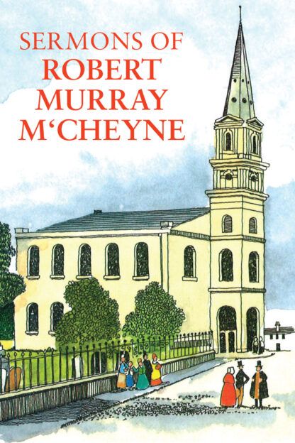 Sermons of Robert Murray M'Cheyne