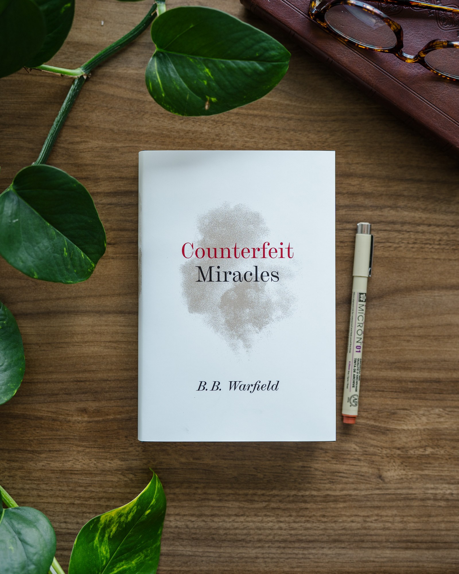 Counterfeit Miracles By B. B. Warfield | Banner Of Truth USA