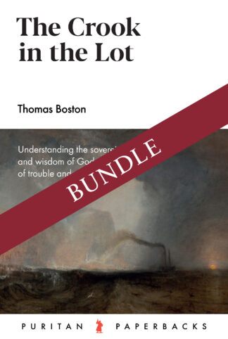 The Crook in the Lot by Thomas Boston