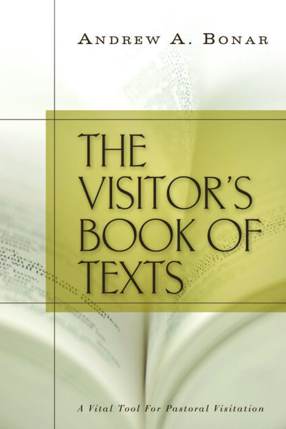 The Visitor’s Books of Texts by Andrew Bonar