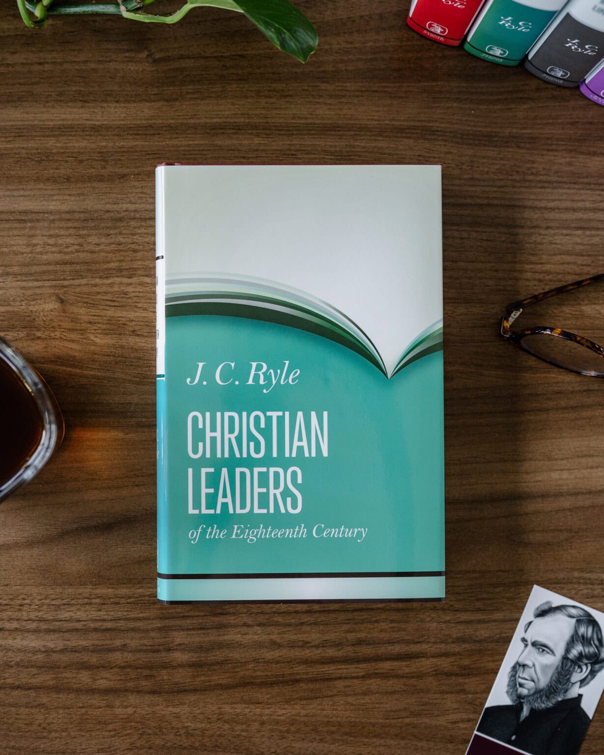 Christian Leaders of the Eighteenth Century by J. C. Ryle Banner of