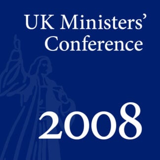 2008 UK Ministers’ Conference - Full Conference
