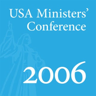 2006 US Ministers’ Conference - Full Conference